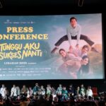 Rapi Film dan Screenplay Films Persembahkan Film Drama Keluarga Tunggu Aku Sukses Tayang Lebaran 2026