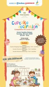Hotel Santika Batam Gelar “Cupcake Decoration Competition for Junior Chef”