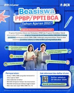 Buruan Daftar! Beasiswa PPBP dan PPTI BCA Tahun Ajaran 2027 Telah Dibuka Hingga Oktober